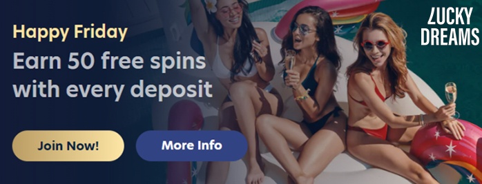 Claim 50 Free Spins Each Week at Lucky Dreams Casino